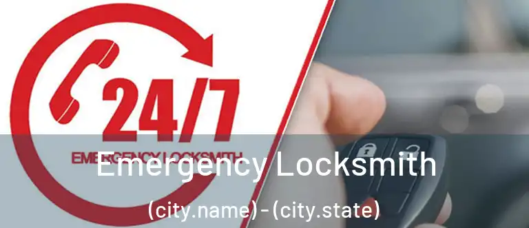  Emergency Locksmith (city.name) - (city.state)